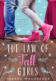 The Law of Tall Girls (Joanne MacGregor)