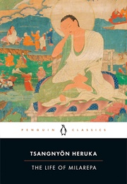 The Life of Milarepa (Tsangnyön Heruka)