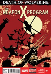 Death of Wolverine: The Weapon X Program (Charles Soule)