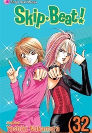 Skip Beat! Vol. 32 (Yoshiki Nakamura)