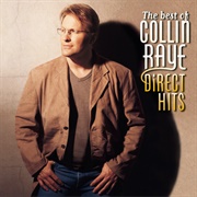 If I Were You - Collin Raye