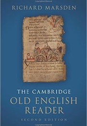 The Cambridge Old English Reader (Richard Marsden)