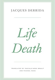 Life Death (Jacques Derrida)