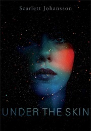 Under the Skin (2013)