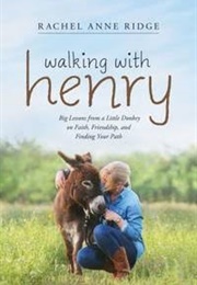 Walking With Henry (Rachel Ann Ridge)