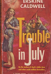 Trouble in July (Erskine Caldwell)