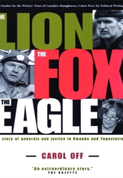 The Lion, the Fox, & the Eagle (Carol Off)