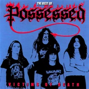 Possessed - Victims of Death