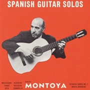 Carlos Montoya- Spanish Guitar Solos