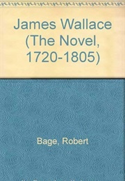 James Wallace (Robert Bage)