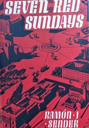 Seven Red Sundays (Ramón J. Sender)