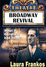 Broadway Revival (Laura Frankos)