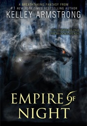 Empire of Night (Kelley Armstrong)