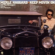 Movin' on - Merle Haggard