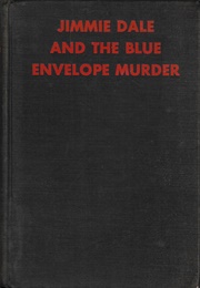 Jimmie Dale & the Blue Envelope Murder (Frank L. Packard)