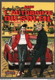 L'autoroute Du Soleil (Baru)