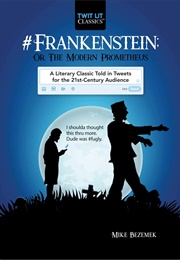 #Frankenstein (Mike Bezemek)