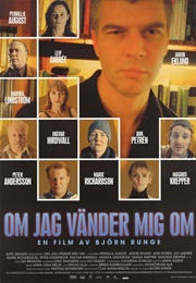 Om Jag Vänder Mig Om (2003)