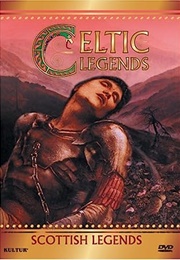 Celtic Legends Scottish Legends (1999)