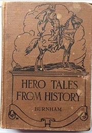 Hero Tales From History (Smith Burnham)