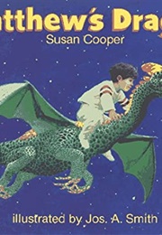 Matthew's Dragon (Susan Cooper)