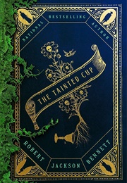 The Tainted Cup (Robert Jackson Bennett)