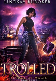 Trolled (Lindsay Buroker)