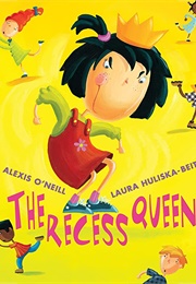 The Recess Queen (O'Neill, Alexis)