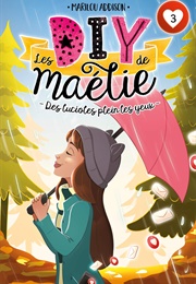 Les Diy De Maelie 3 (Marilou Addison)