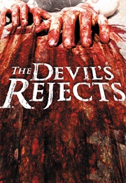 Devil's Rejects (2005)