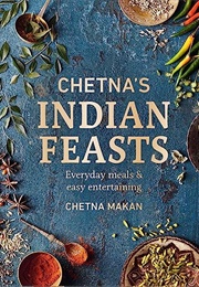 Chetna's Indian Feasts (Chetna Makan)
