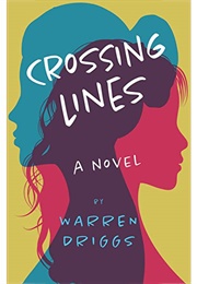 Crossing Lines (Warren Driggs)