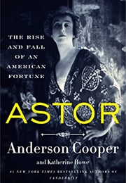 Astor (Anderson Cooper)
