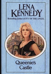 Queenie's Castle (Lena Kennedy)