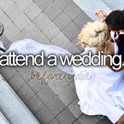 Attend a Wedding