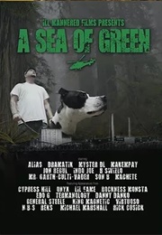 A Sea of Green (2014)