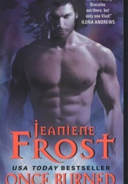 Once Burned (Jeaniene Frost)