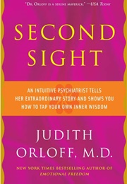 Second Sight (Judith Orloff)