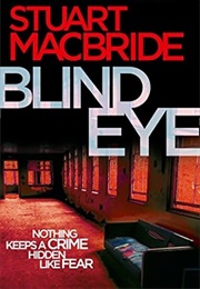Blind Eye (Stuart MacBride)