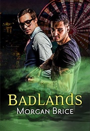 Badlands (Morgan Brice)
