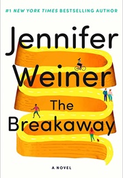 The Breakaway (Jennifer Weiner)