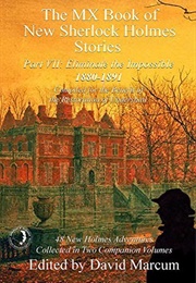 The MX Book of New Sherlock Holmes Stories - Part VII (David Marcum)