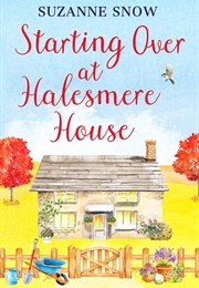 Starting Over at Halesmere House (Suzanne Snow)