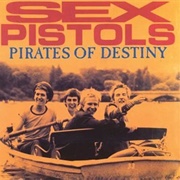 Sex Pistols - Pirates of Destiny