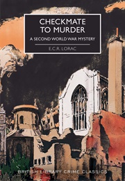 Checkmate to Murder (E. C. R. Lorac)
