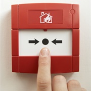 Pushed a Fire Alarm