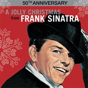 Frank Sinatra - A Jolly Christmas From Frank Sinatra
