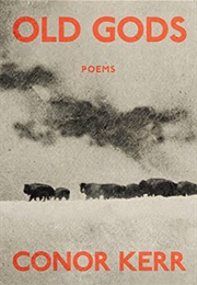 Old Gods (Conor Kerr)
