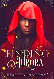 Finding Aurora (Rebecca Langham)