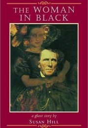 The Woman in Black (Susan Hill)